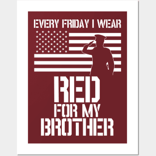 Patriotic Military Brother design - Every Friday I Wear RED Posters and Art